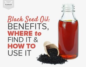 Black Seed Oil: Benefits, where to find it, and how to use it ...